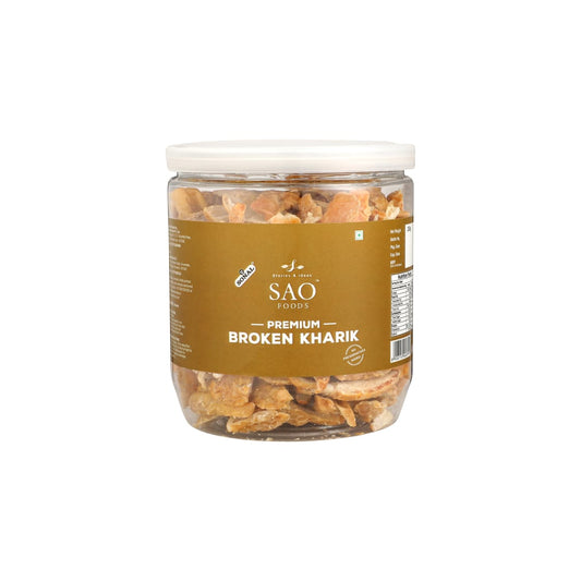 SAO FOODS Premium Broken Kharik 250 gm | PET Jar With Tin Cap
